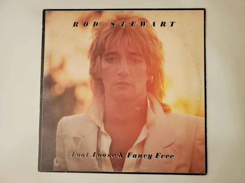 Rod Stewart Foot Loose & Fancy Free vinyl record